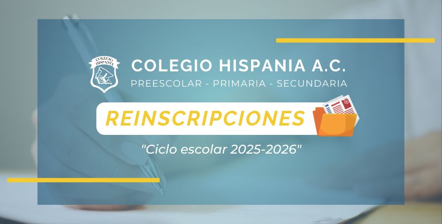 Reinscripciones “Ciclo escolar 2025-2026”