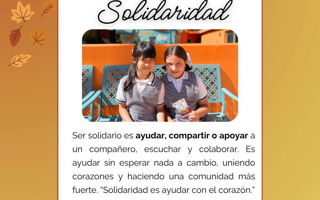 Valor del mes de Octubre: Solidaridad